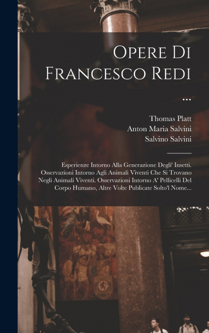 Opere Di Francesco Redi ...