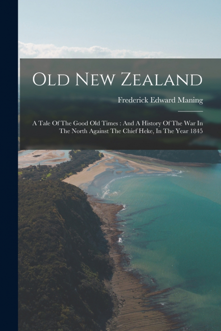 Old New Zealand