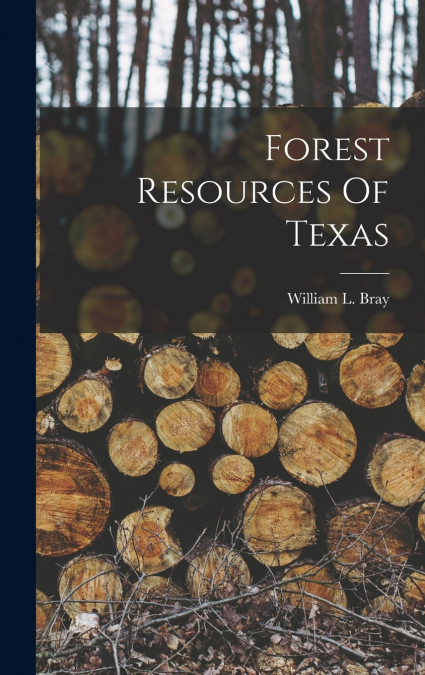 Forest Resources Of Texas