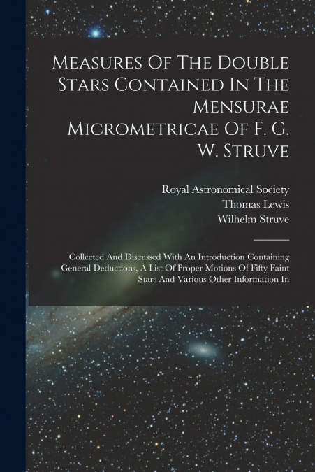 Measures Of The Double Stars Contained In The Mensurae Micrometricae Of F. G. W. Struve