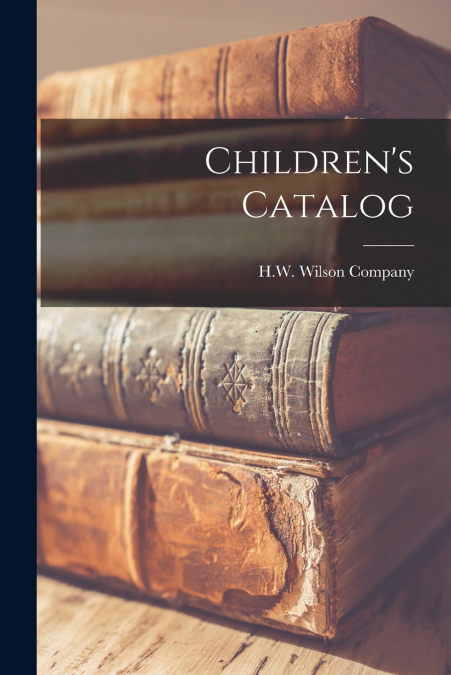 Children’s Catalog