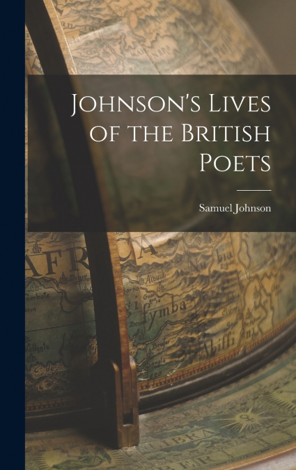 Johnson’s Lives of the British Poets