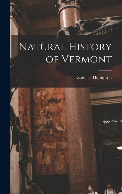 Natural History of Vermont