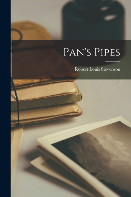 Pan’s Pipes