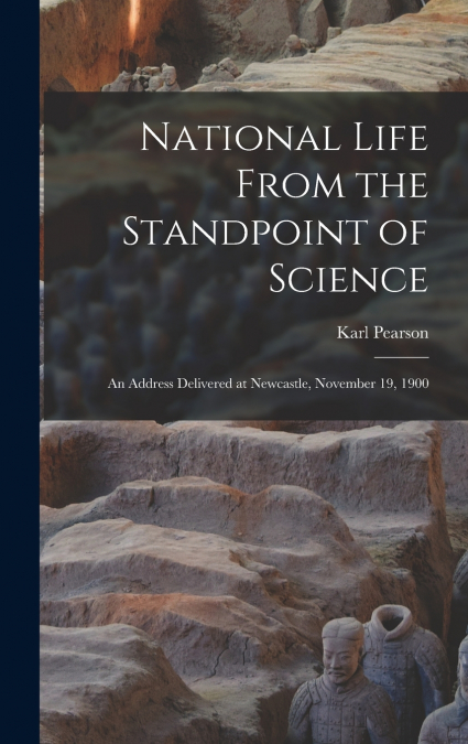National Life From the Standpoint of Science