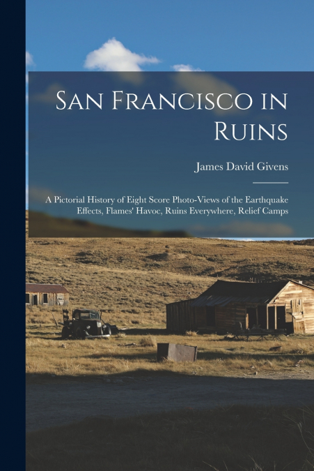 San Francisco in Ruins
