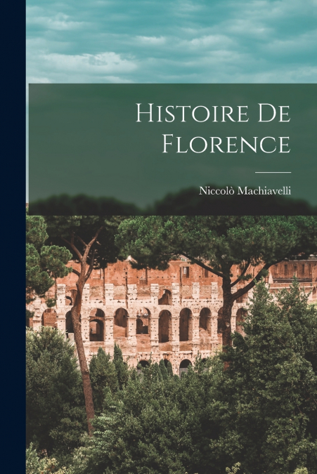 Histoire De Florence