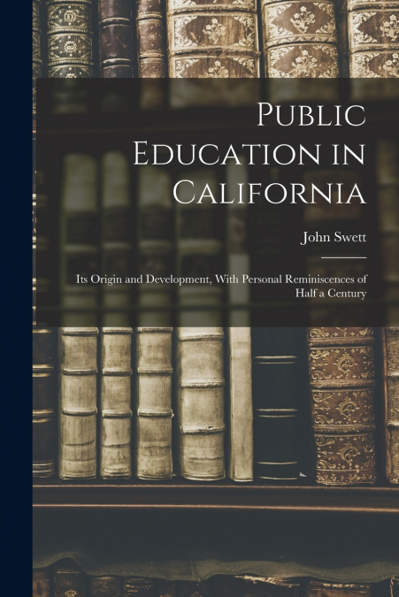 Public Education in California