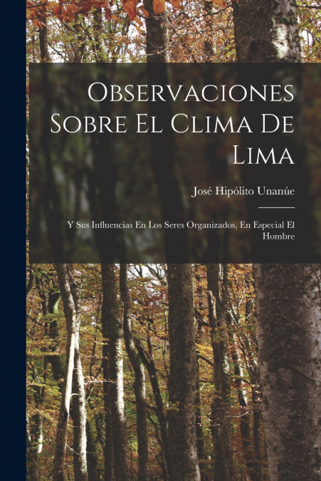 Observaciones Sobre El Clima De Lima