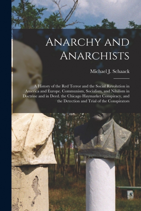 Anarchy and Anarchists