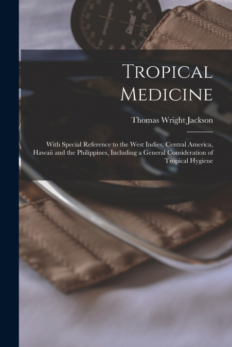 Tropical Medicine