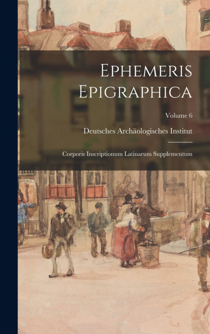 Ephemeris Epigraphica