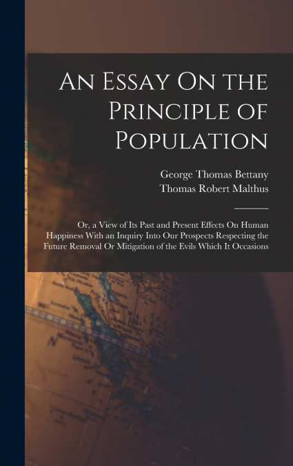 An Essay On the Principle of Population