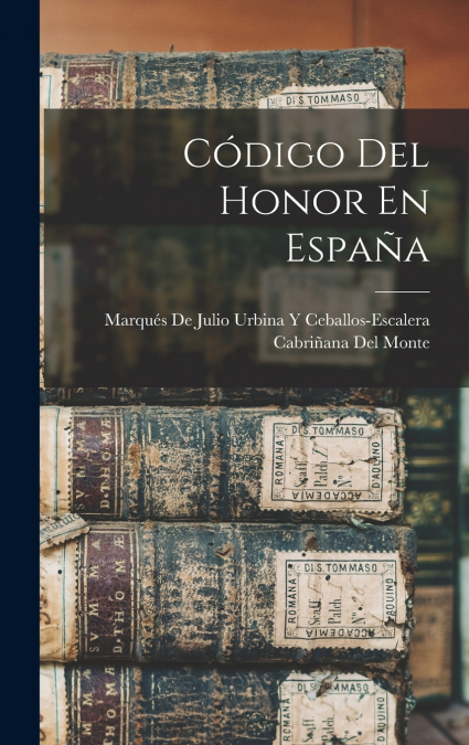 Código Del Honor En España