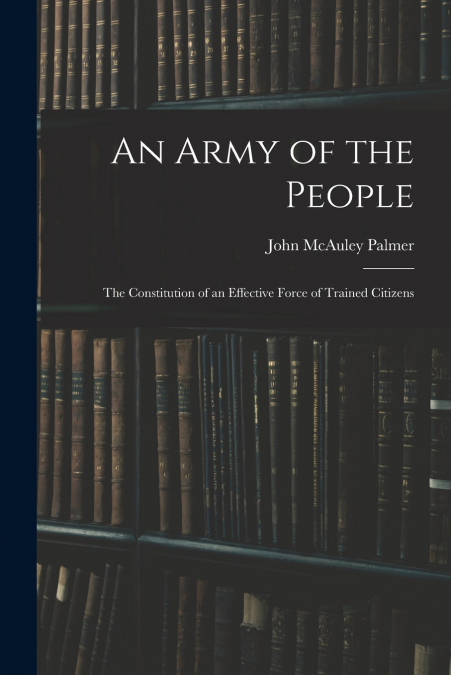 An Army of the People