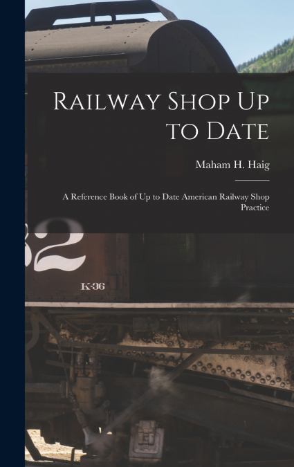 Railway Shop Up to Date