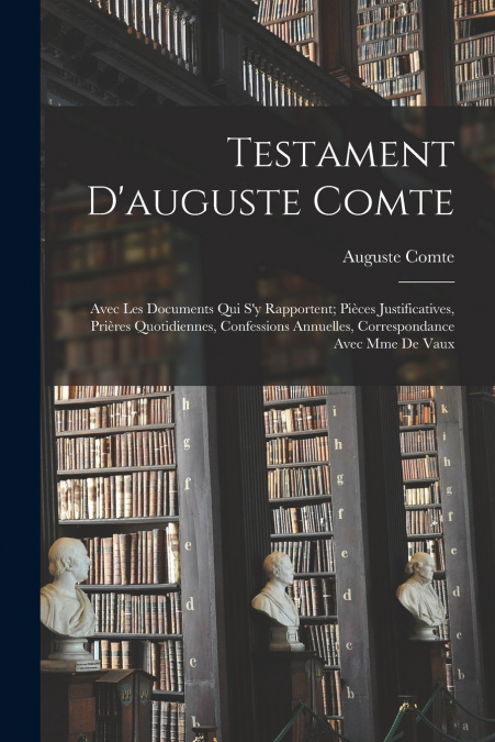 Testament D’auguste Comte