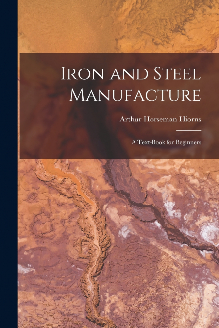 Iron and Steel Manufacture