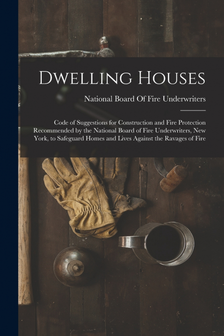 Dwelling Houses