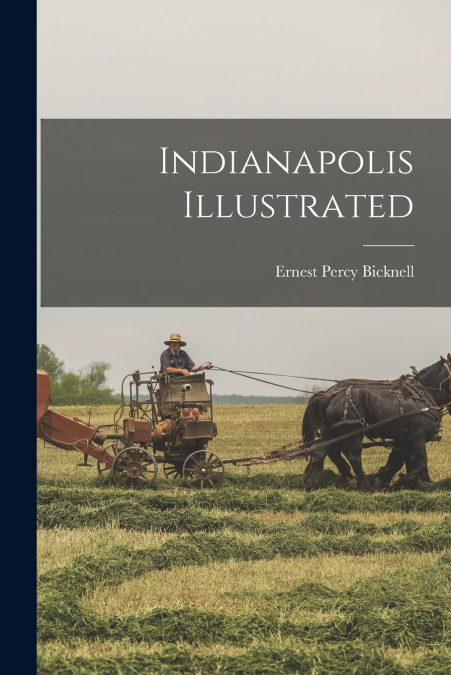 Indianapolis Illustrated