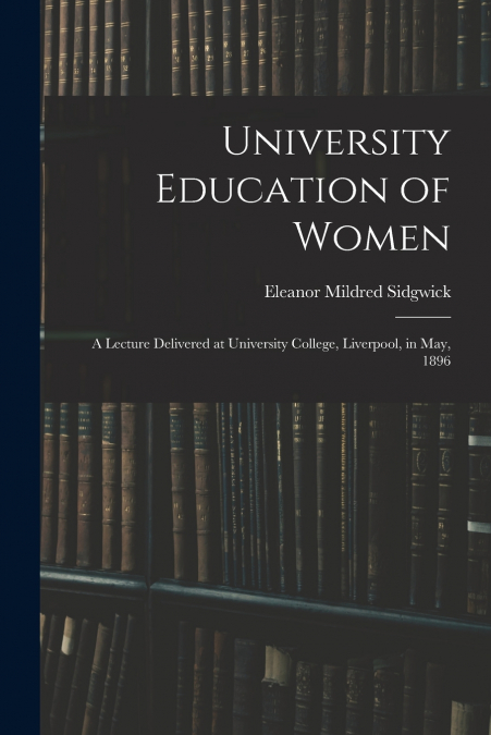 University Education of Women