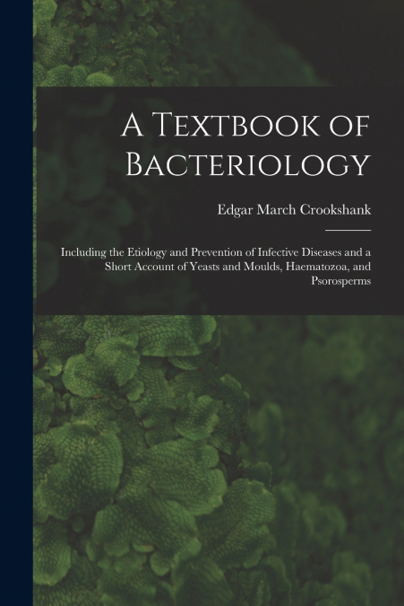 A Textbook of Bacteriology