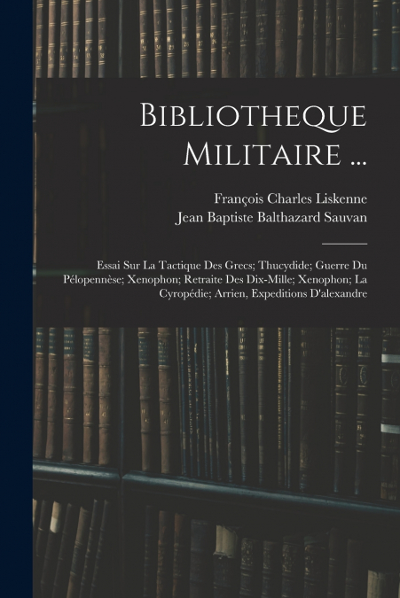 Bibliotheque Militaire ...