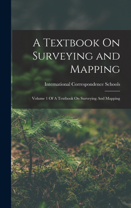 A Textbook On Surveying and Mapping