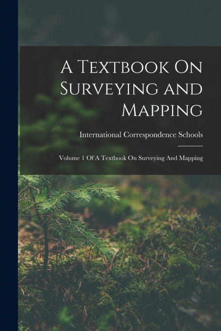 A Textbook On Surveying and Mapping