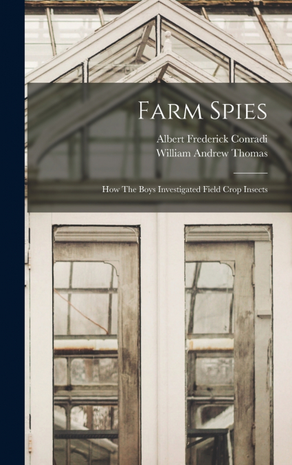 Farm Spies