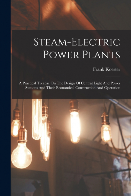 Steam-electric Power Plants