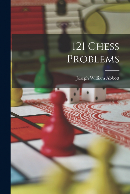 121 Chess Problems