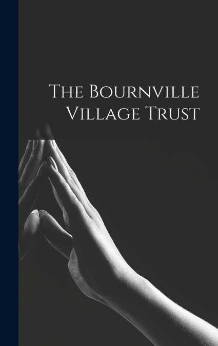 The Bournville Village Trust