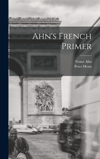Ahn’s French Primer