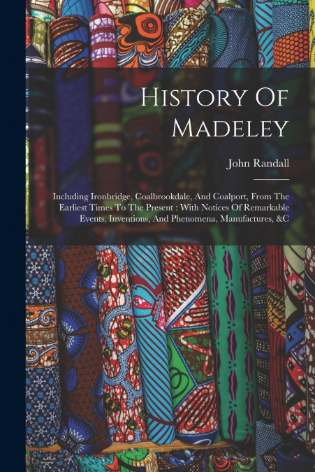 History Of Madeley