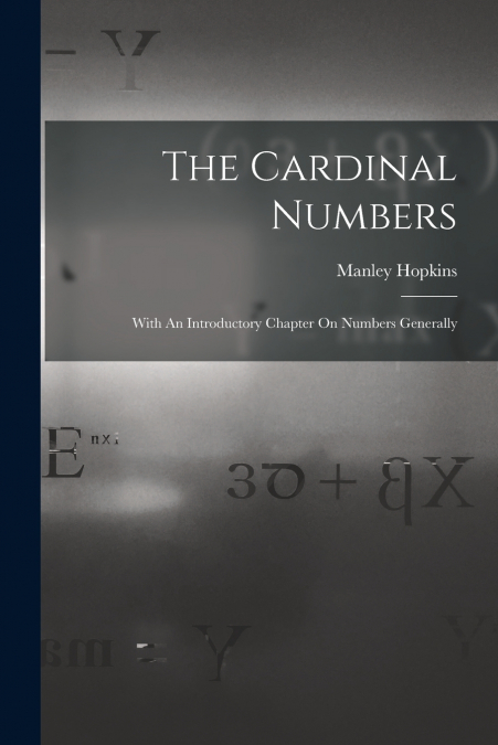 The Cardinal Numbers