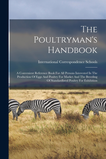 The Poultryman’s Handbook