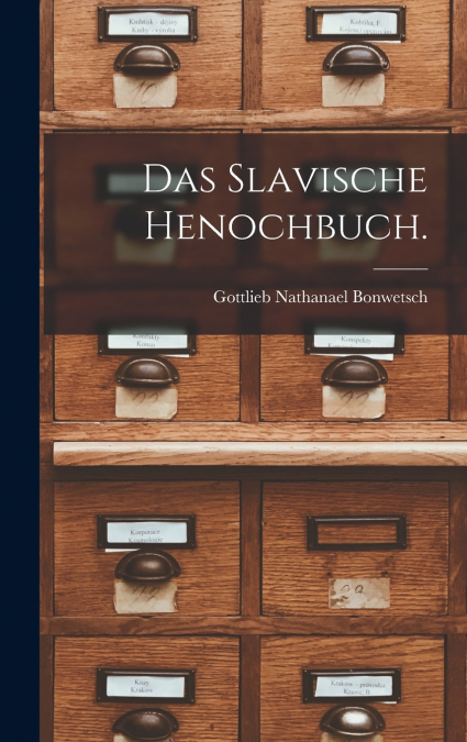 Das slavische Henochbuch.