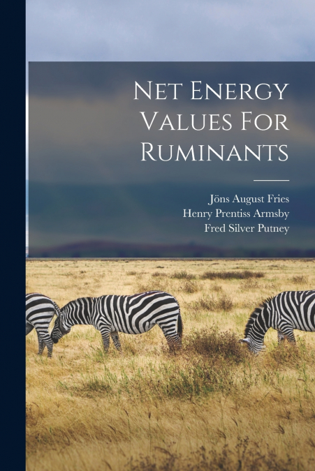 Net Energy Values For Ruminants