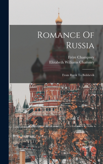 Romance Of Russia