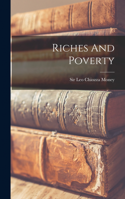 Riches And Poverty