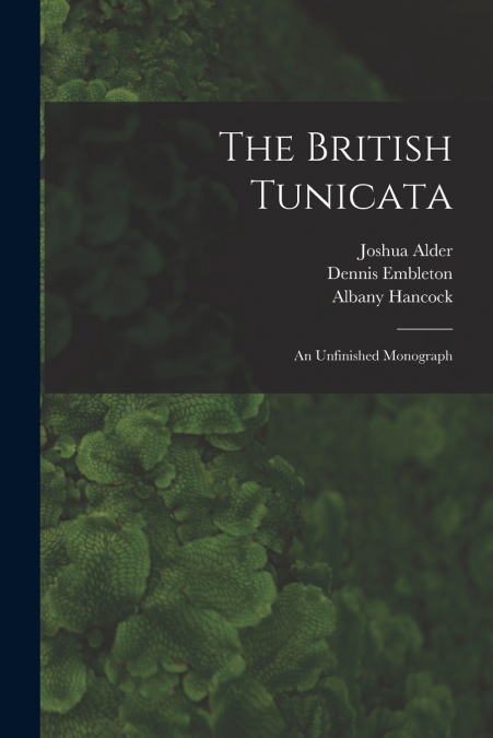 The British Tunicata