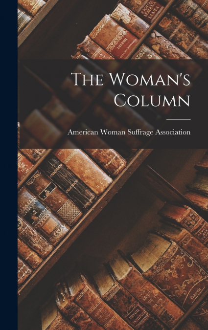 The Woman’s Column