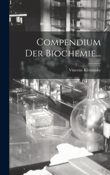 Compendium der Biochemie...