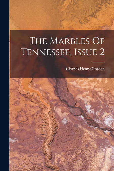 The Marbles Of Tennessee, Issue 2