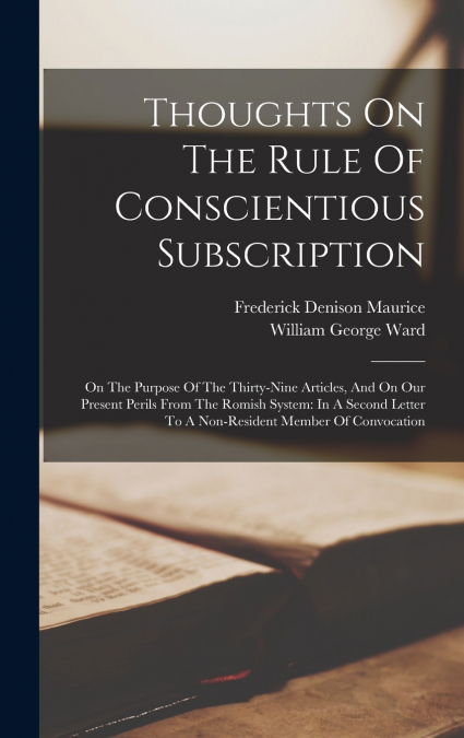 Thoughts On The Rule Of Conscientious Subscription