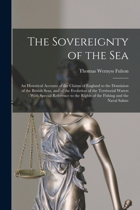 The Sovereignty of the Sea