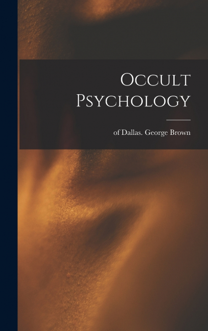 Occult Psychology