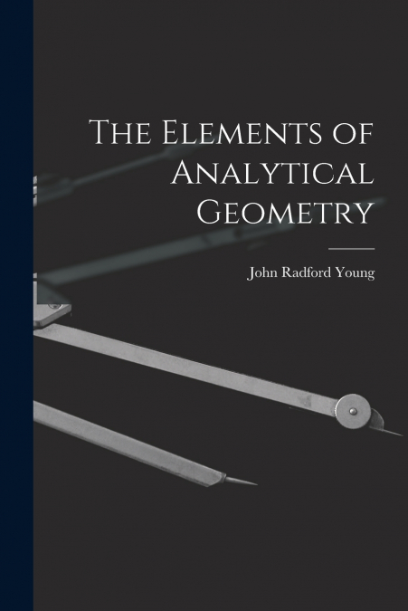 The Elements of Analytical Geometry
