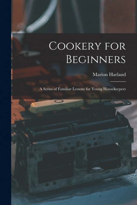 Cookery for Beginners